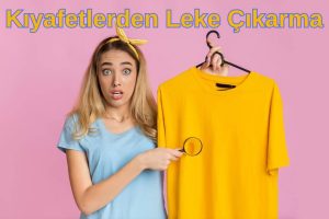 Kıyafetlerden Leke Çıkarma